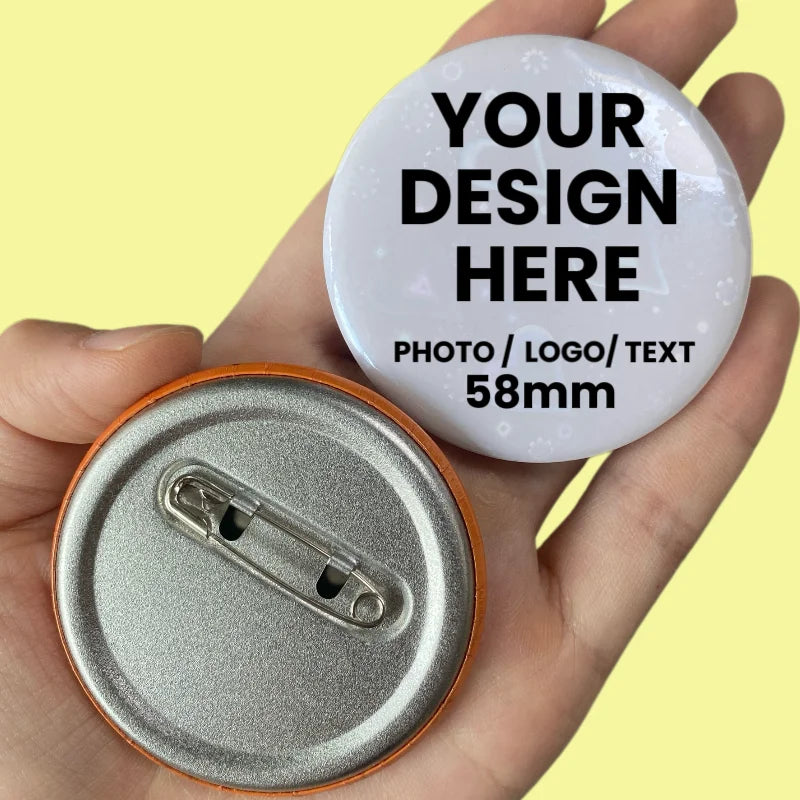 Custom Pins 58mm Customized Personalized Tinplate Enamel Pins Creativity Printed Pictures Text Metal Lapel Badges Brooches Gift